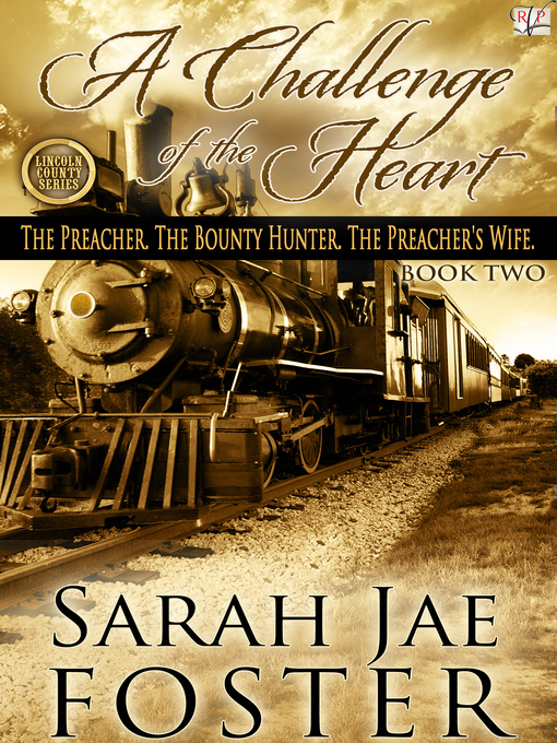 Title details for A Challenge of the Heart (Book Two) by Sarah Jae Foster - Available